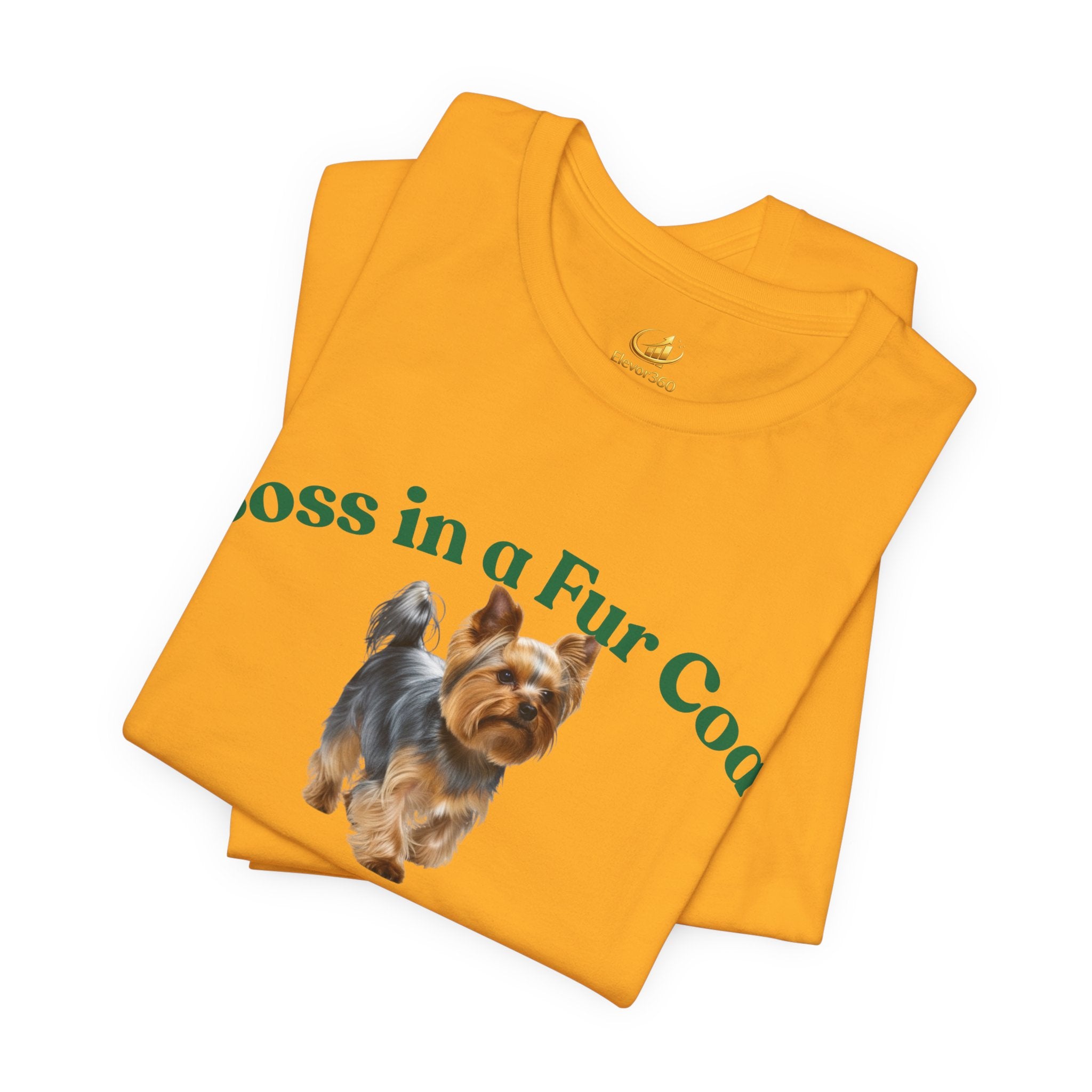Boss in a Fur Coat T‑Shirt – Cute Yorkie Graphic Tee for Dog Lovers