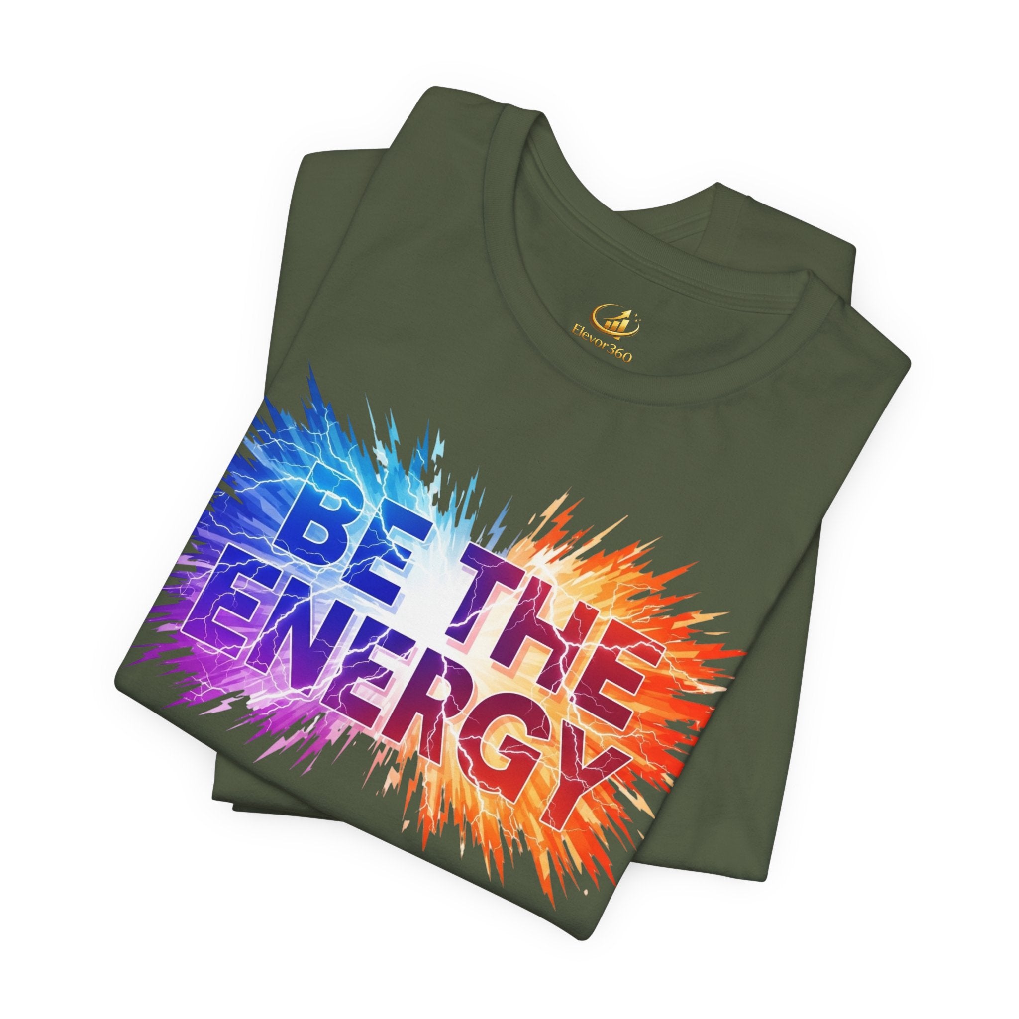 Be The Energy Graphic T-Shirt