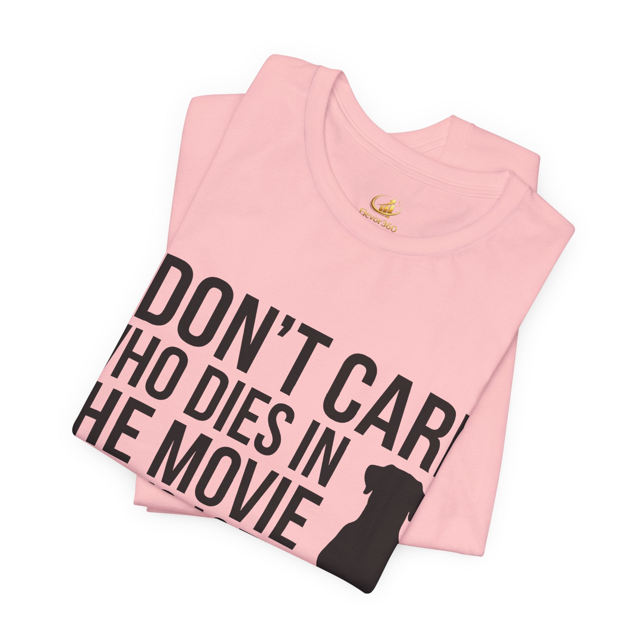 Dog Lover Statement T-Shirt – Funny Pet Over Movies Graphic Tee