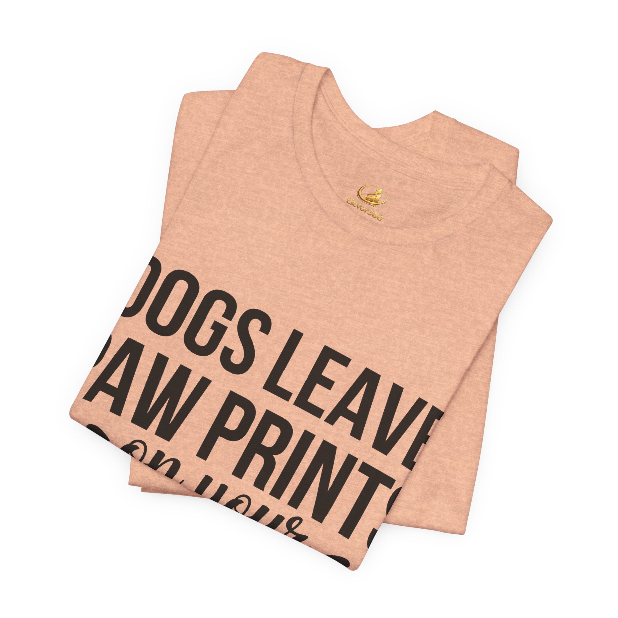 Dog Lover T-Shirt – “Dogs Leave Paw Prints on Your Heart” Tee