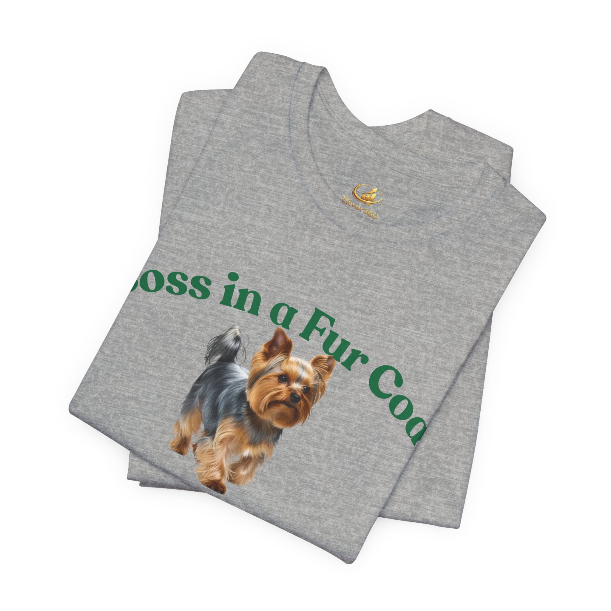 Boss in a Fur Coat T‑Shirt – Cute Yorkie Graphic Tee for Dog Lovers