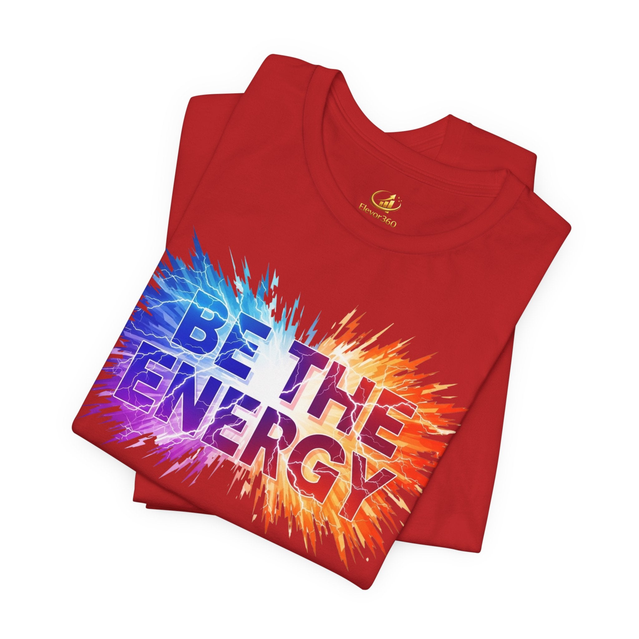 Be The Energy Graphic T-Shirt