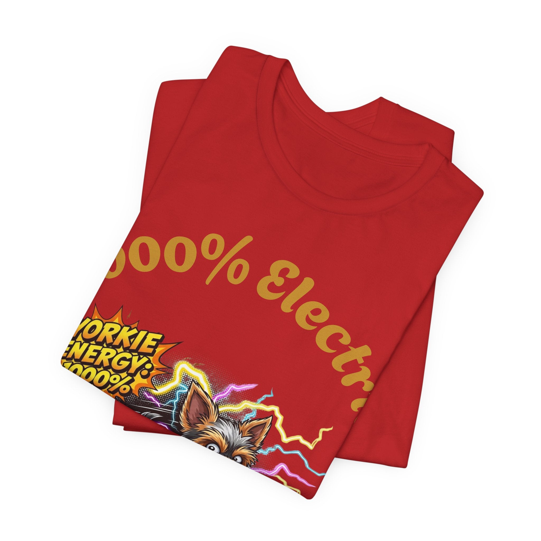 1000% Electric Yorkie Graphic T-Shirt