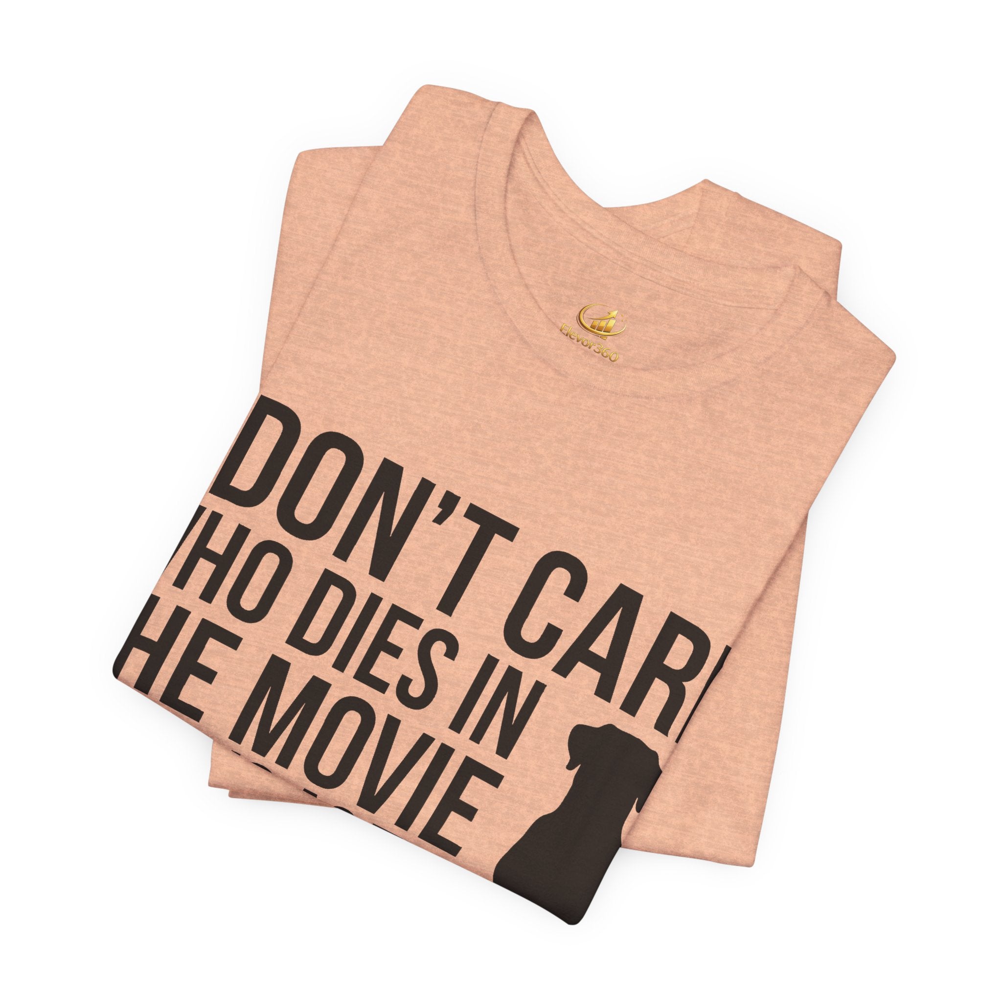 Dog Lover Statement T-Shirt – Funny Pet Over Movies Graphic Tee