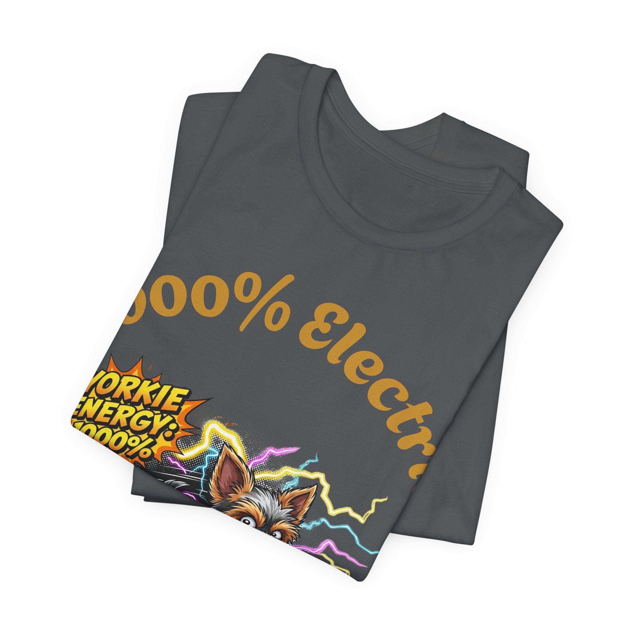 1000% Electric Yorkie Graphic T-Shirt