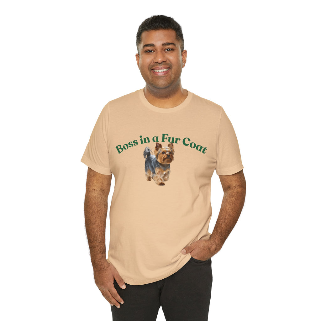 Boss in a Fur Coat T‑Shirt – Cute Yorkie Graphic Tee for Dog Lovers