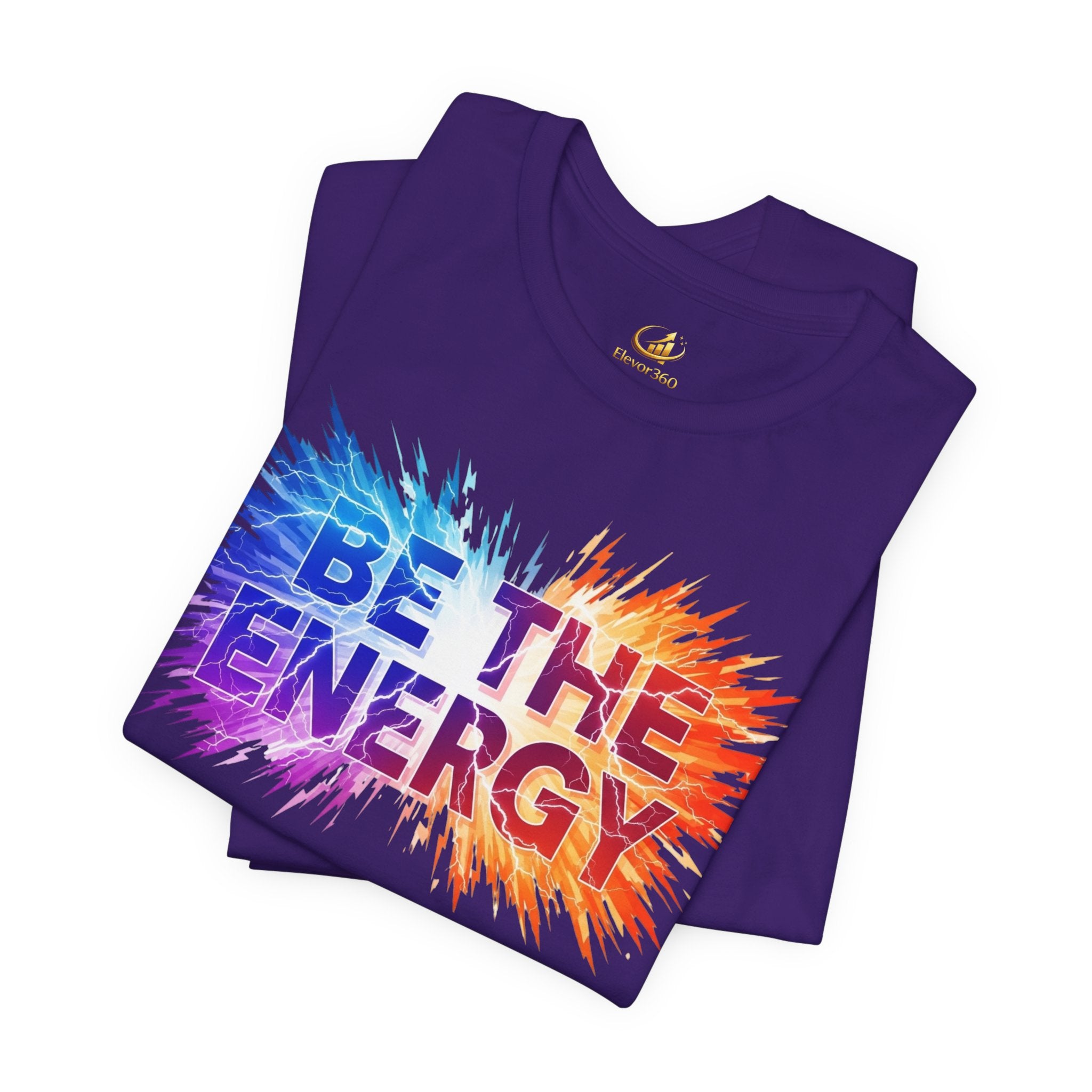 Be The Energy Graphic T-Shirt
